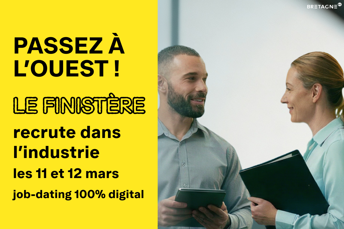job dating 100% digital pour un emploi dans l'industrie dans le Finistère